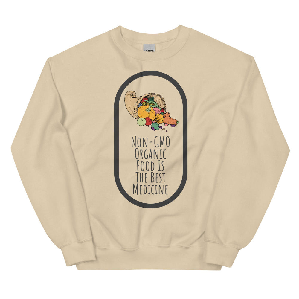 Non-GMO Organic Food Is The Best Medicine Sweatshirt - Sand Color - https://ascensionemporium.net